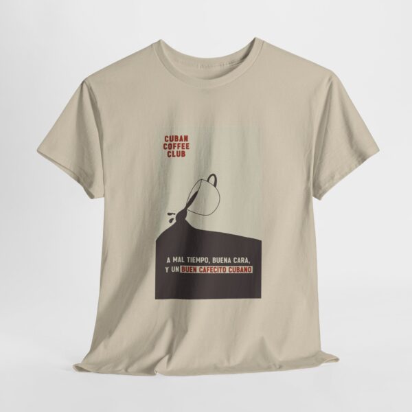 A mal tiempo...Cafecito | Unisex - Imagen 2