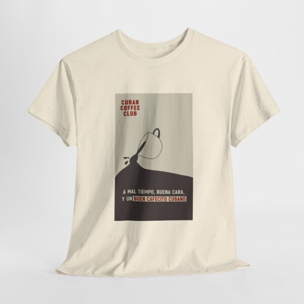 A mal tiempo...Cafecito | Unisex