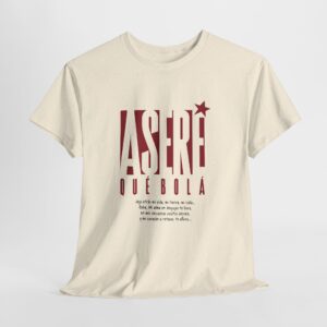 Asere qué Bolá | Unisex