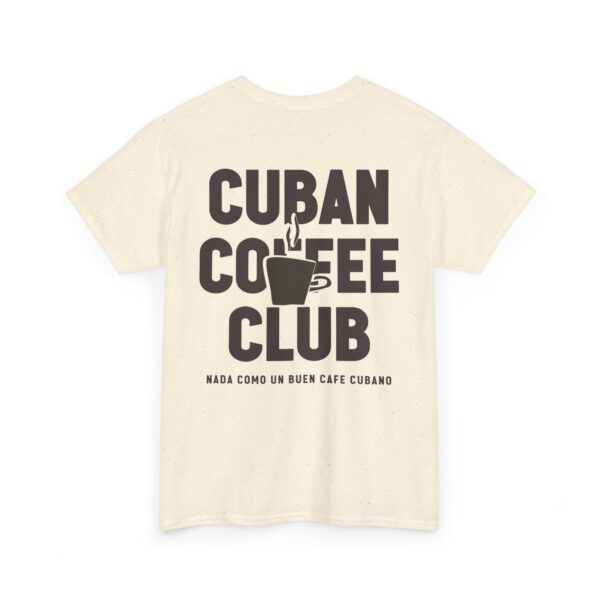 Cuban Coffee Club | Unisex - Imagen 8