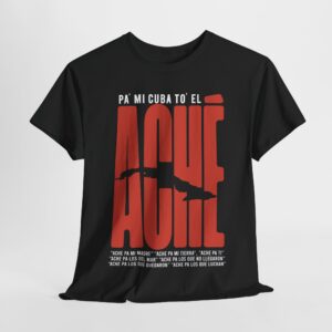 Pa´mi Cuba to´el Aché | Unisex