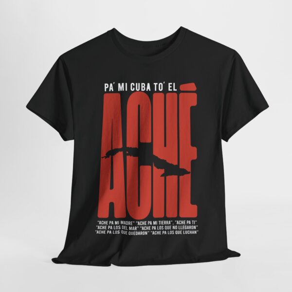 Pa´mi Cuba to´el Aché | Unisex - Imagen 2