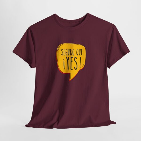¡Seguro que YES! | Unisex - Imagen 3