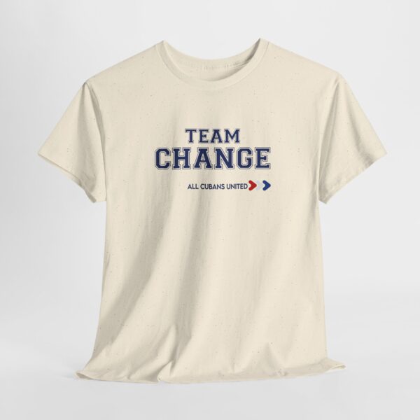 Team Change | Unisex - Imagen 4