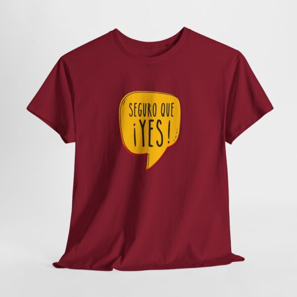 ¡Seguro que YES! | Unisex - Imagen 6